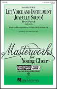 Let Voice and Instrument Joyfully Sound Three-Part Mixed choral sheet music cover